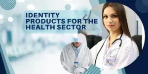 Hospital and Pharmaceutical Identity Products